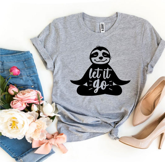 Inspirational Graphic T-Shirt – Relaxed ‘Let It Go’ Design