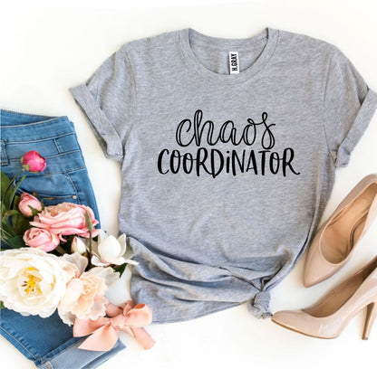 Chaos Coordinator’ Graphic T-Shirt – Fun &amp; Stylish Casual Wear